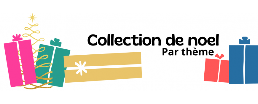 Collections de noël par thème